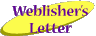 Letter from 
the Weblisher